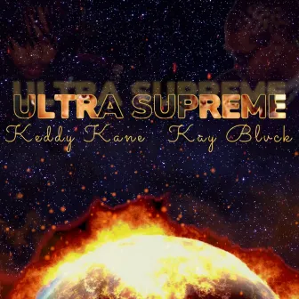 Ultra Supreme by Kay Blvck