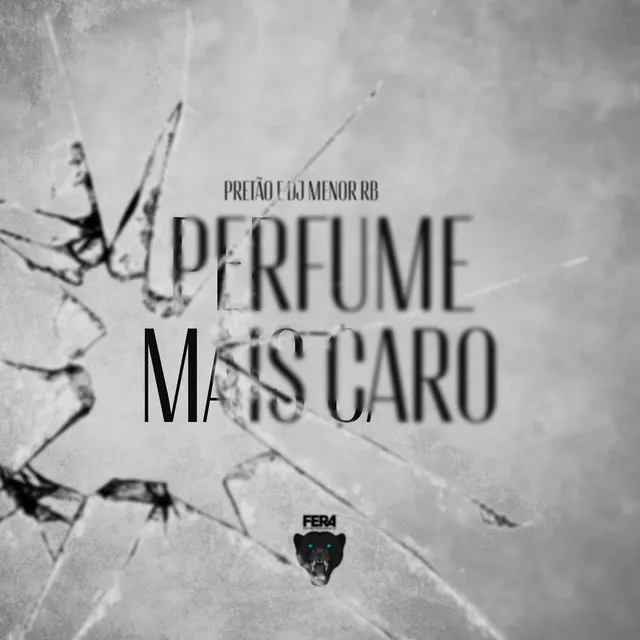 Perfume Mais Caro