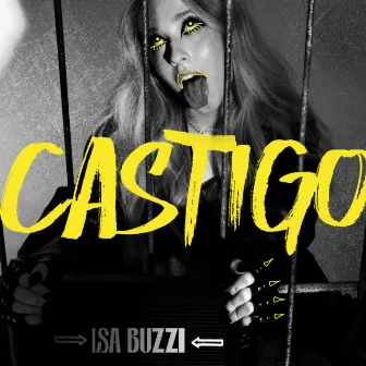 Castigo by Isa Buzzi