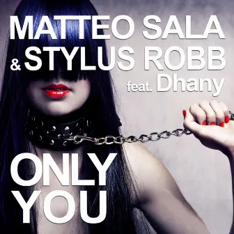 Only You by Matteo Sala