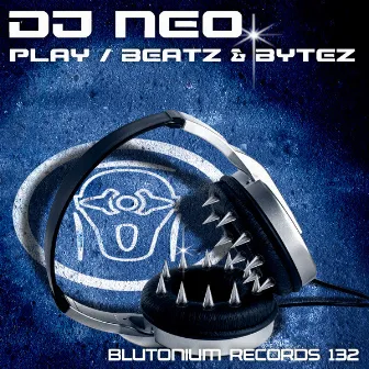 Play / Beatz & Bytez by DJ Neo