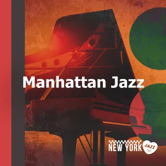 Manhattan Jazz by New York Jazz Cafe