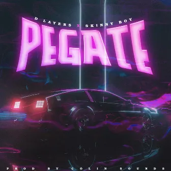 Pégate by D Layers