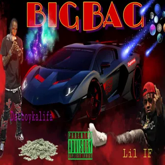 Big Bag by Datboykalifa