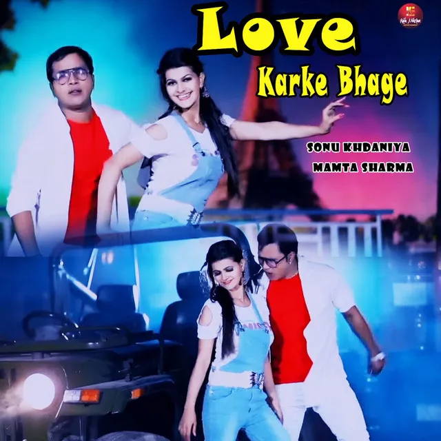 Love Karke Bhage