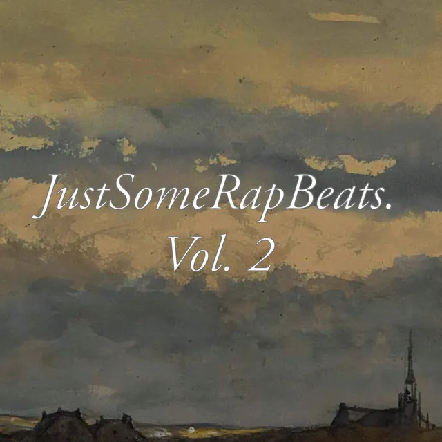 JustSomeRapBeats., Vol. 2.