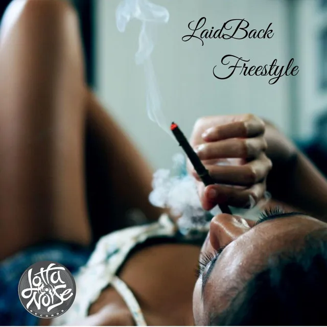 Laid Back Freestyle