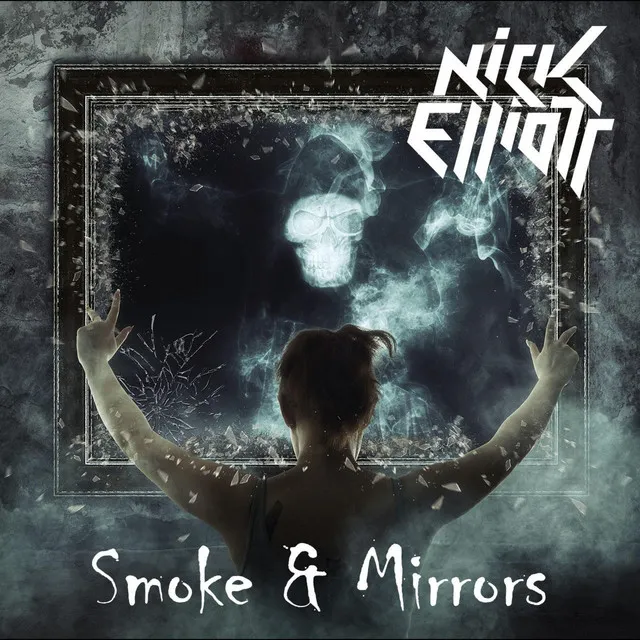 Smoke & Mirrors