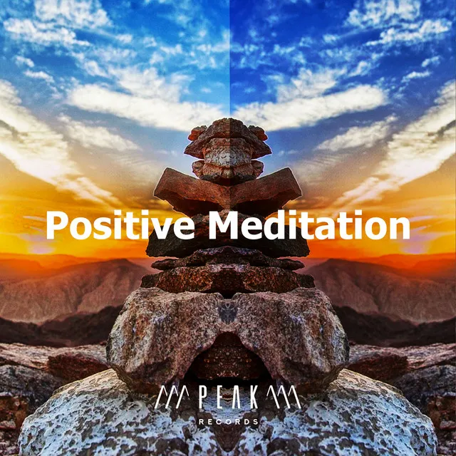 Positive Meditation