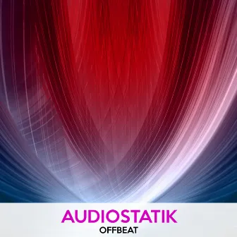 Offbeat by Audiostatik