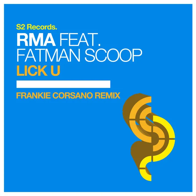 Lick U - Frankie Corsano Remix Edit