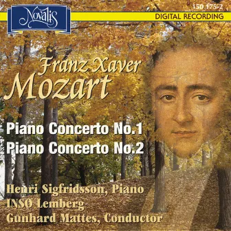 Franz Xaver Mozart: Piano Concerto No. 1 And 2 by Gunhard Mattes