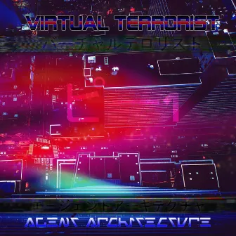 Agent Architecture by Virtual Terrorist