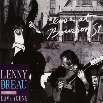 Live On Bourbon Street by Lenny Breau