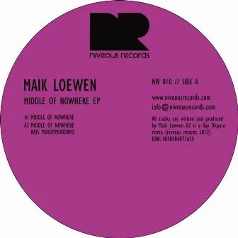 Middle of Nowhere EP by Maik Loewen