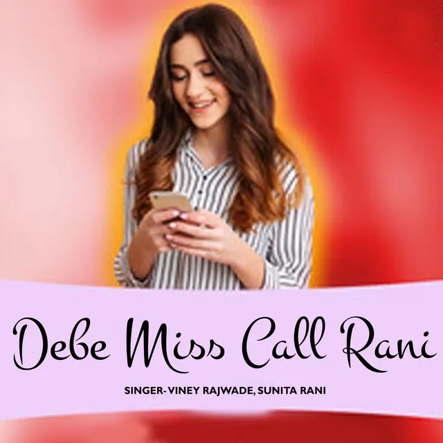 Debe Miss Call Rani