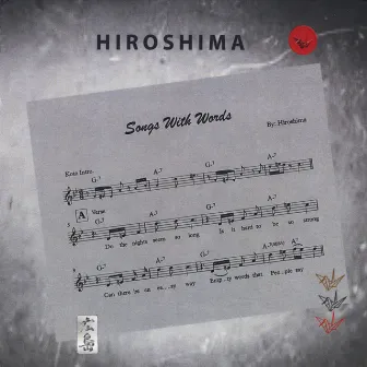 Songs With Words by Hiroshima