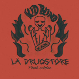 La Drugstore by Kid Blind