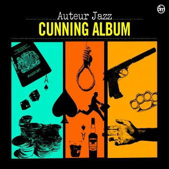 Cunning Album by Auteur Jazz