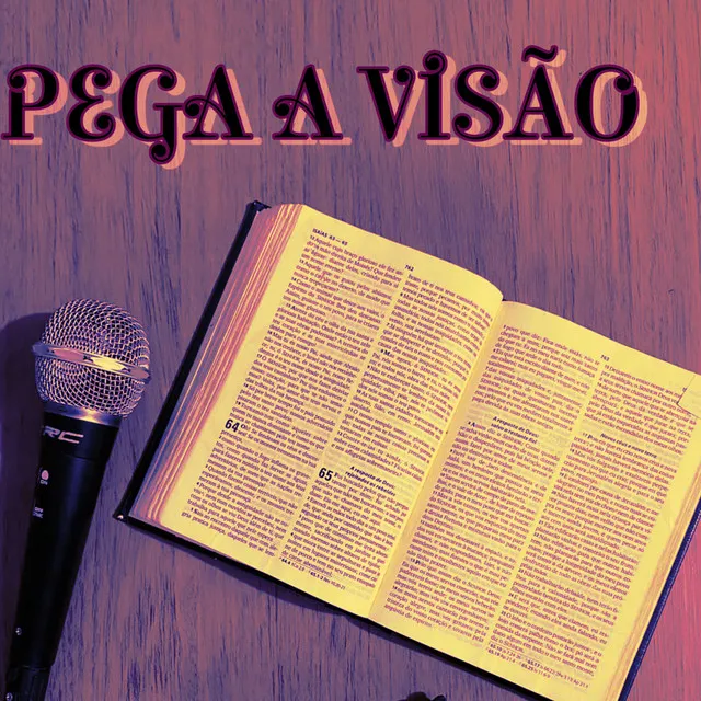 Pega a Visão