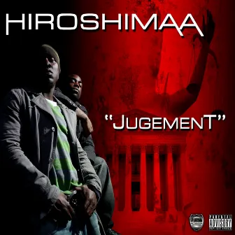 Jugement by Hiroshimaa