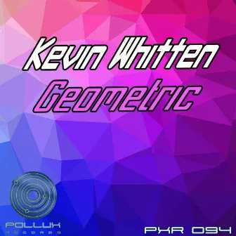 Geometric by Kevin Whitten