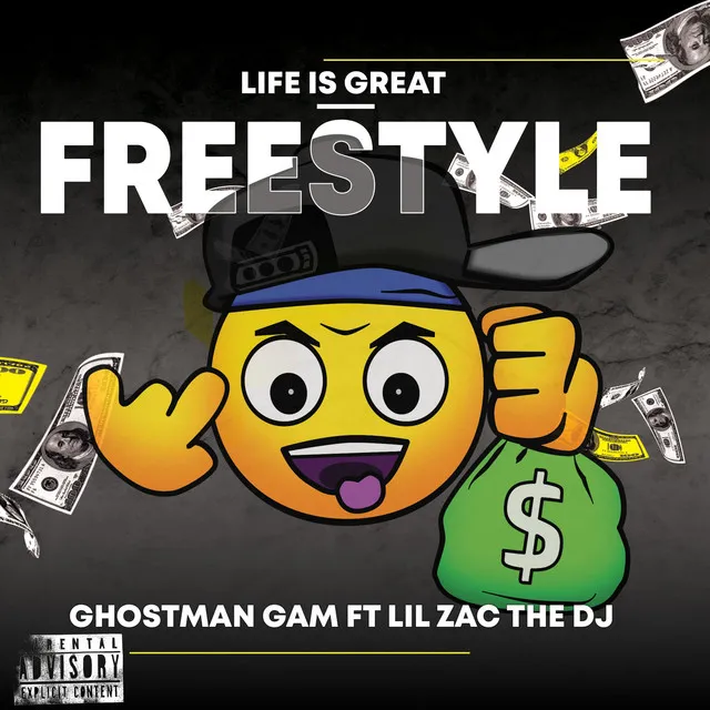 Life is Great Freestyle