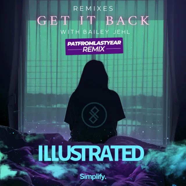 Get It Back - PatFromLastYear Remix