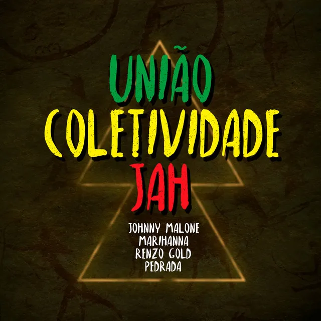 União - Coletividade - Jah