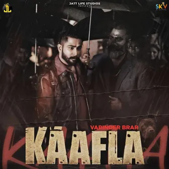 Kaafla by Varinder Brar