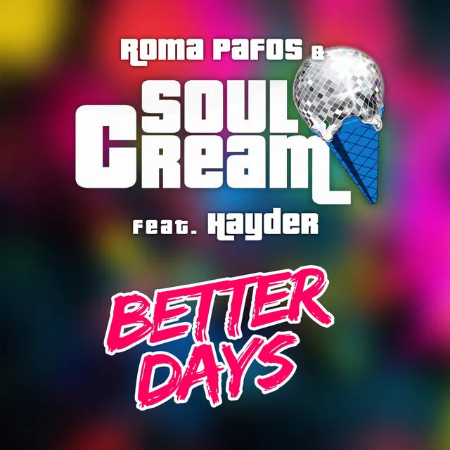 Better Days - Extended Remix