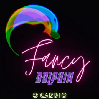 Fancy Dolphin by O'Cardio