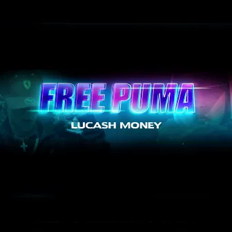 Free Puma by luca$h