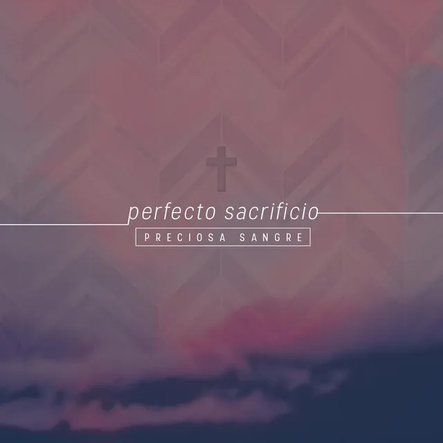 Perfecto Sacrificio