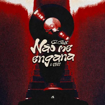 Não me engana by El Gato