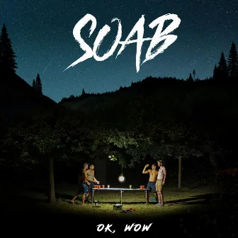 OK, WOW by SOAB