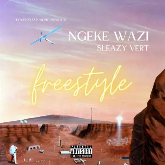 Ngeke Wazi [Freestyle] by Sleazy Vert