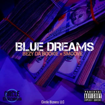 Blue Dreams by Bezy Da Bookie