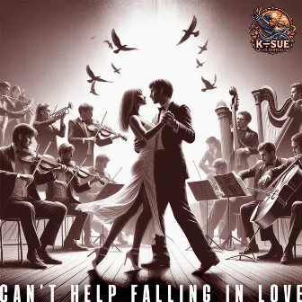 Can't Help Falling in Love (Orchestra Version) by Hugo Peretti