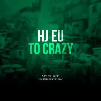 Hj Eu To Crazy by Vinniz DJ