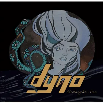 Midnight Sun by Dyno