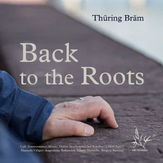 Thüring Bräm: Back to the Roots by Céline Frisch