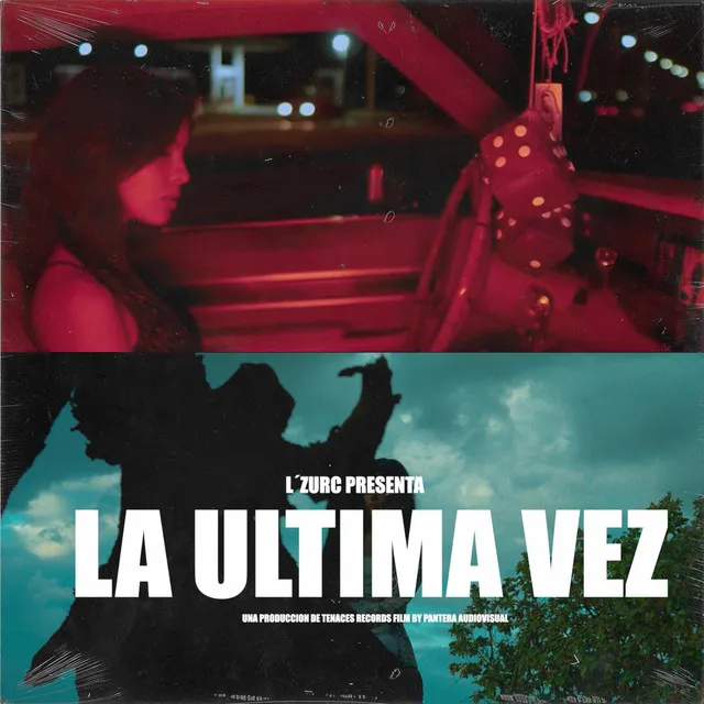 La última vez