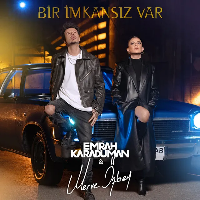 Bir İmkansız Var