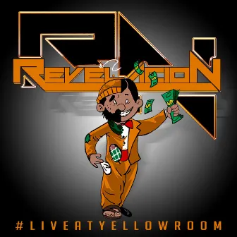 #LiveAtYellowRoom (En Vivo) by Revelacion