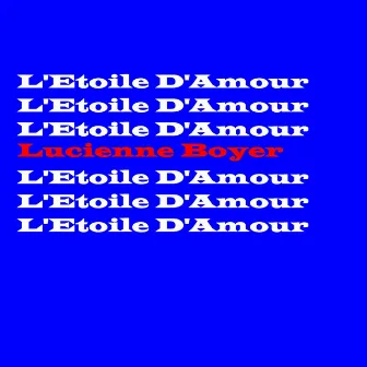 L'Etoile D'Amour by Lucienne Boyer