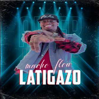 Latigazo Remix by Mucho Flow