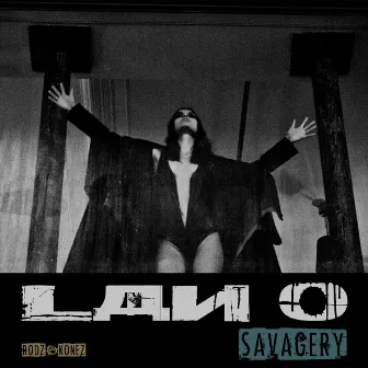 Savagery by Lano