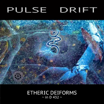 ETHERIC DEIFORMS in D 432 by Unknown Artist