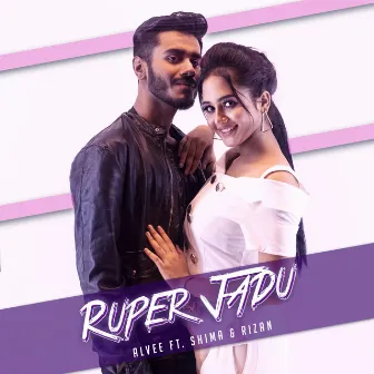 Ruper Jadu by Alvee